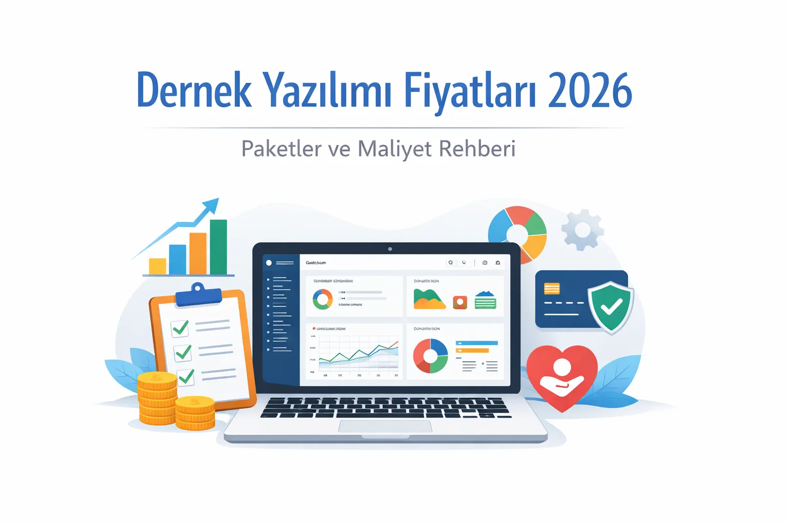 Dernek Yazılımı Fiyatları (2026 Güncel Rehber)