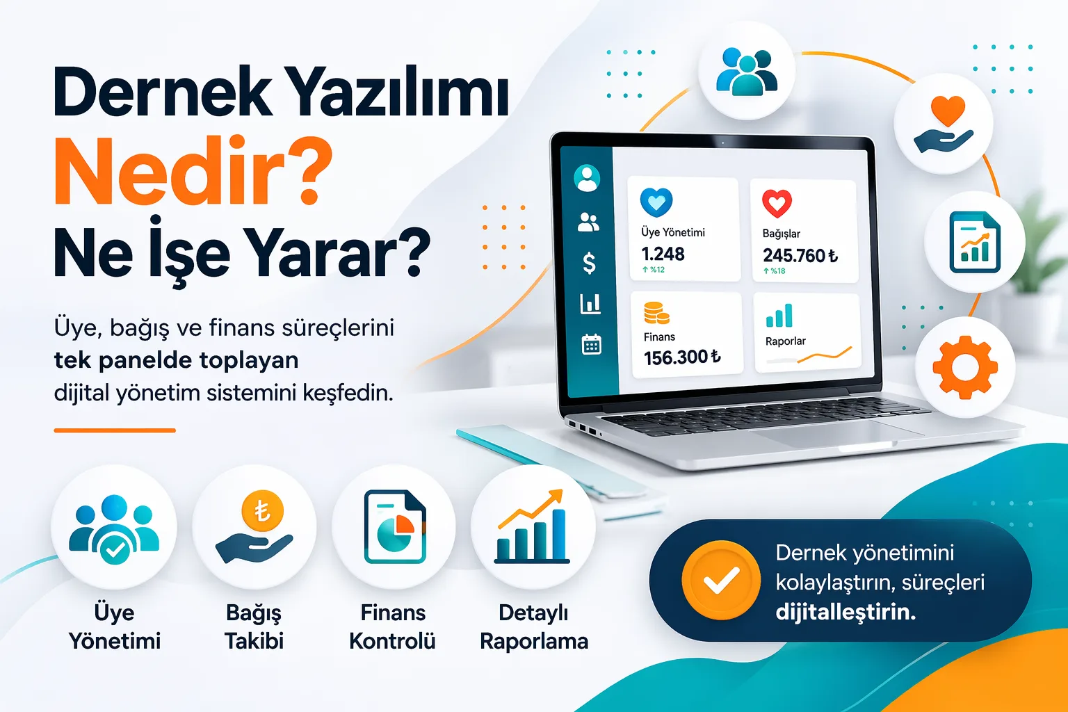Dernek Yazılımı Nedir? Ne İşe Yarar? (2026 Rehberi)