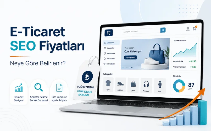 E-Ticaret SEO Fiyatları Neye Göre Belirlenir?