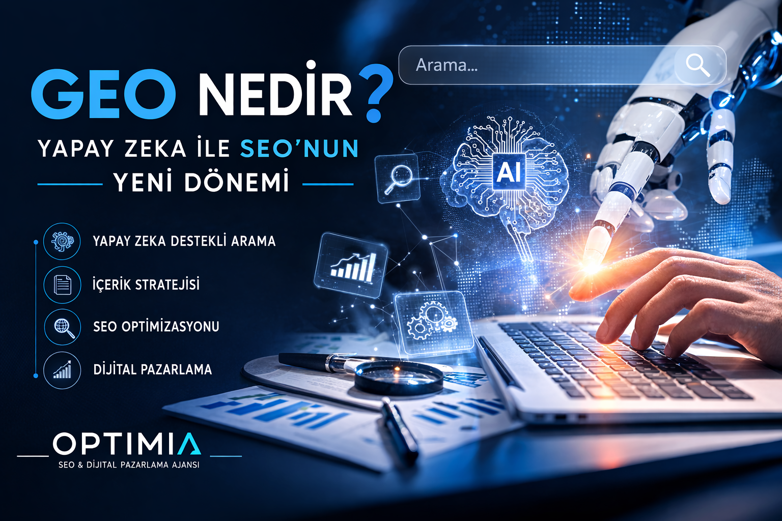 GEO Nedir? Generative Engine Optimization Rehberi